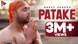 PATAKE (Official Video) | Harvy Sandhu | JXXTA