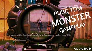 Pubg Monster Gameplay || TDM Montage ||  the one from dark song || Raj Jaiswar