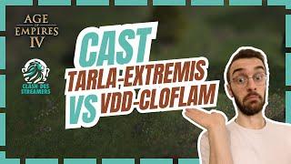 LE CLASH DES STREAMERS : Game 6 : Tarlanors & Extremis VS LtCloFlam & VanDerDorf Tournoi 2v2 : AOE 4