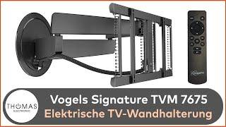 PRODUKTVIDEO + MONTAGE - Vogels SIGNATURE TVM 7675 - elektrische TV-Wandhalter - Thomas Electronic