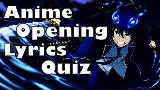 Anime Opening Lyrics Quiz -  30 Openings