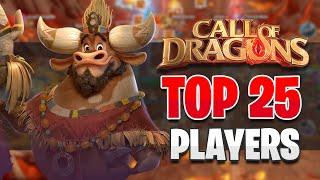 The Top 25 Strongest Players In The Game! [May 2024] | Call of Dragons