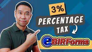 How to File Quarterly Percentage Tax using eBIR Forms | PAANO MAG FILE NG 3% PERCETAGE TAX