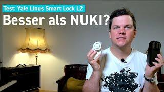 Yale Linus Smart Lock L2 im Test – Besser als Nuki?