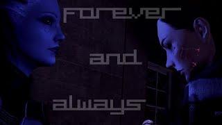 Shepard / Liara | Forever and Always