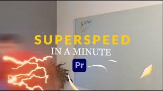 How to run with super speed effect in Adobe Premiere Pro