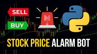 Stock Price Alarm Bot in Python