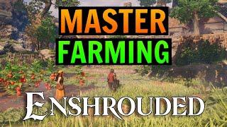 Everything You NEED To Know About Farming in Enshrouded