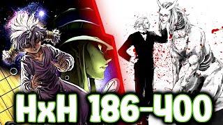 HunterXHunter 186-400 | After the Anime