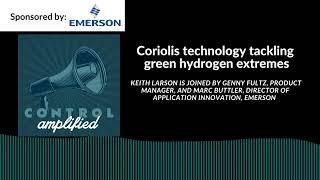 Coriolis technology tackling green hydrogen extremes