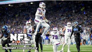 Bills Are the Best Team In The NFL | 2024 NFL Week 15 Game Highlight Commentary