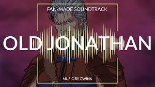 Jonathan's Theme BUT he's OLD and EPIC ~ What If? Soundtrack! - JoJo's Bizarre Adventure (Fan-Made)