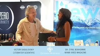 Interview w/ Victor Sagalovsky, Litewater Scientific, at Ultimate Wellness Forum, 2024