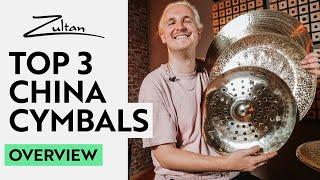 Top 3 China Cymbals I Overview I Zultan Cymbals