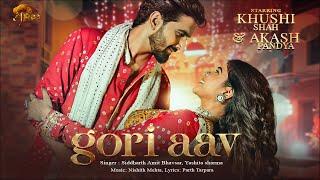 Gori Aav | Khushi Shah | Akash Pandya | Nishith Mehta | Siddharth Bhavsar | Yashita Sharma