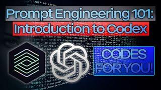 Prompt Engineering 101: Introduction to CODEX