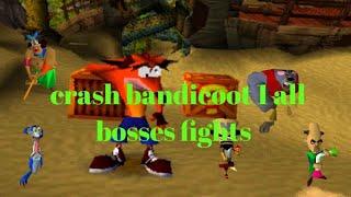 Crash Bandicoot all bosses