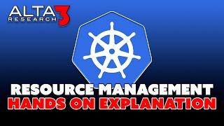 Kubernetes Resource Management | Alta3 Breakdown