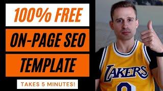 Free On-Page SEO Template  (Full Guide With Download For 2021)