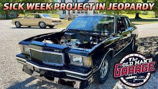 Twin Turbo 5 speed Monte Carlo MIGHT NOT be done in time for SICK WEEK?