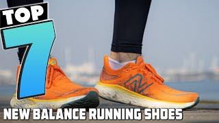 Top 7 Best New Balance Running Shoe in 2024 | Detailed Reviews & Buyer's Guide