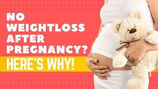 Dangers Behind No Weight Loss After Pregnancy | The Voice Of Woman