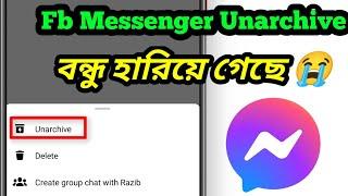 Facebook Messenger unarchive chet messenger archive chet unarchive chet 2022