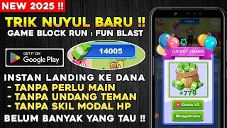 NUYUL GAME BLOCK RUN : Fun Blast - APLIKASI PENGHASIL UANG  2025