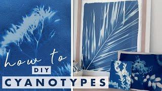 HOW TO DIY CYANOTYPES | STUCK AT HOME W/ JUSTINE