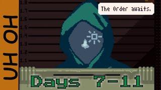 Helping The Ezic Order | Papers Please | Days 7-11