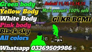 Green Body 🟢 Yellow Body 🟡 White Body  All Colors Hack Pubg 3.2 Black Sky All Sky Colors 3.2