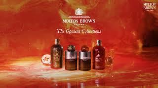 Introducing The Opulent Collections | Molton Brown