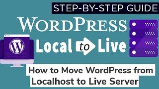 How to transfer WordPress site  from local host to live server?