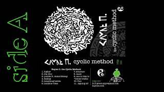 Kayne O. - Cyclic Method Side A