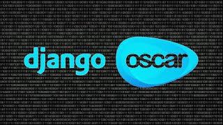 building an ecommerce web app powered by Django-Oscar.