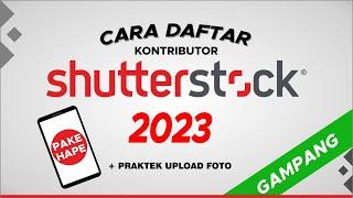 Cara Terbaru Daftar Kontributor Shutterstock TANPA RIBET!!! Lewat HP