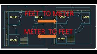 How to convert autocad drawing meter to feet and feet to meter