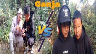 ganja / performed by karma,abishek,Prashant,Suraj️