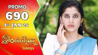 Ilakkiya Serial | Episode 690 Promo | Shambhavy | Nandan | Sushma Nair | Saregama TV Shows Tamil