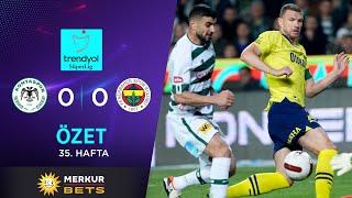 MERKUR BETS | T. Konyaspor (0-0) Fenerbahçe - Highlights/Özet | Trendyol Süper Lig - 2023/24