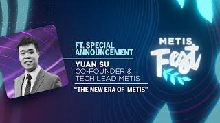 Exciting News from Metis Co-Founder & Tech Lead, Yuan Su