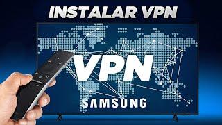 Como INSTALAR VPN na SMART TV SAMSUNG | SMART DNS