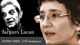 Jacques Lacan   Zeynep Direk İle Felsefe Vakti   Türkçe