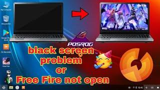 Phoenix os Free Fire Not opening in  ROG|| black screen problem