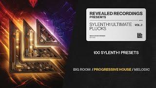 Sylenth1 Ultimate Plucks Vol. 3 (100 Presets) Progressive House, Big Room, Melodic House | Revealed