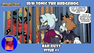 IDW Sonic: Bad Guys #1 | A Comic Review by Megabeatman