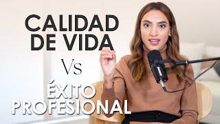 ¿Calidad de vida o éxito profesional? - Tati Uribe | Podcast Atajo al Éxito