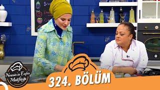 Nermin'in Enfes Mutfağı 324. Bölüm (01 Temmuz 2022)