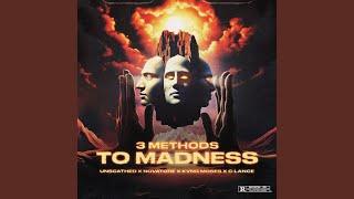 3 Methods To Madness (feat. Novatore)