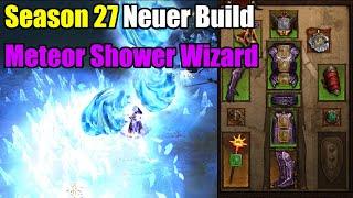 Season 27 | Neuer Build | Meteor Shower Wizard